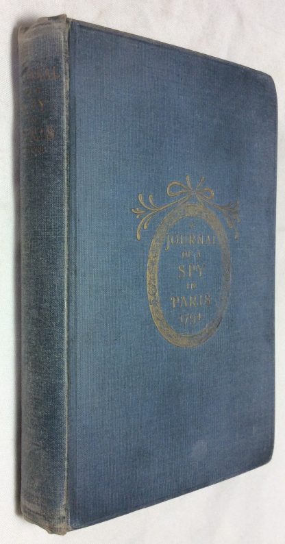 Journal of a Spy in Paris During the Reign of Terror, January- July 1794, The