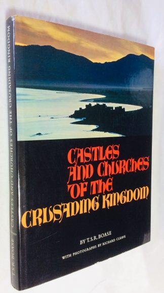 Castles and Churches of the Crusading Kingdom