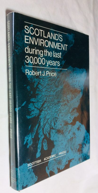 Scotland&apos;s Environment During the Last 30,000 years