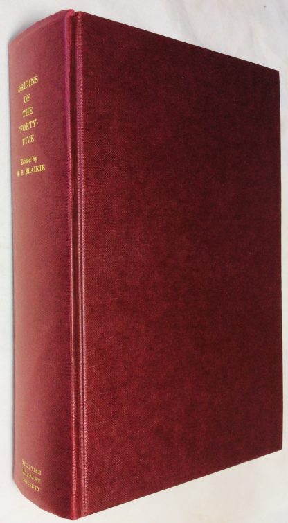 Origins of the Forty-Five and OtherPapers Relating to that Rising.