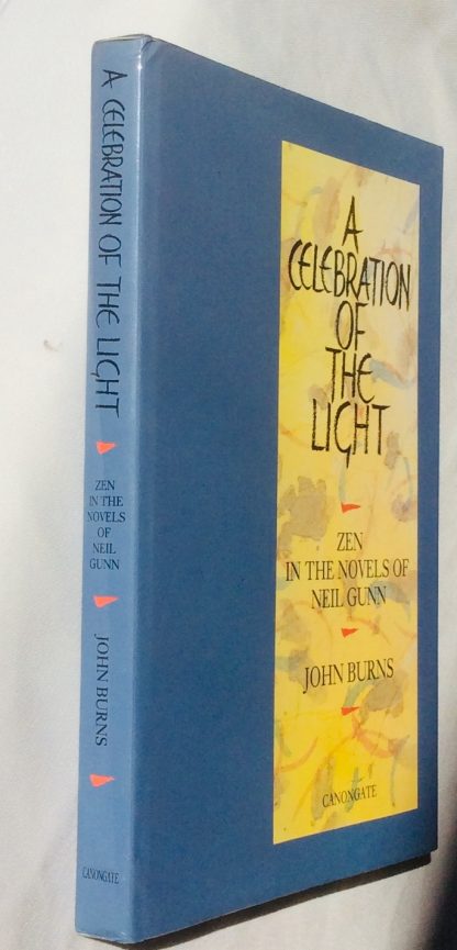 A Celebration of the Light: Zen in the Novels of Neil Gunn