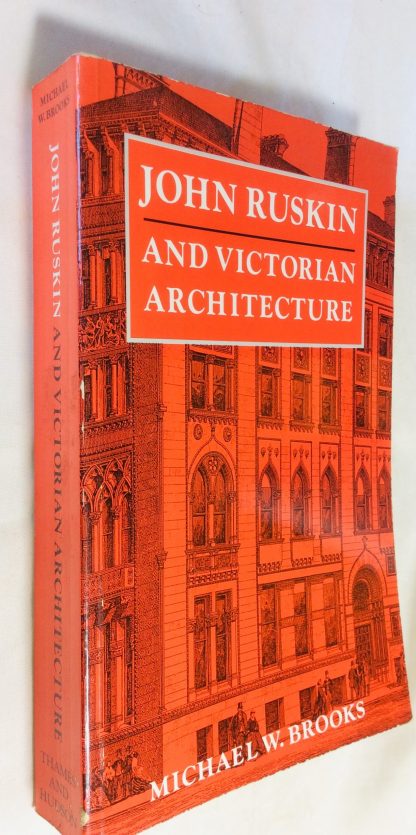 John Ruskin and Victorian Architecture