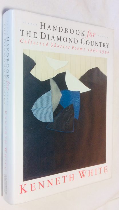 Handbook for the Diamond Country: Collected Shorter Poems