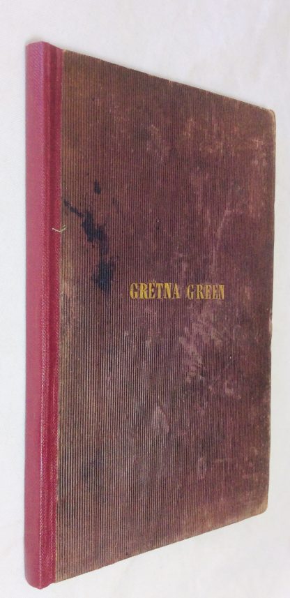 The Gretna Green Memoirs; with an Introduction and Appendix by the Rev. caleb Brown