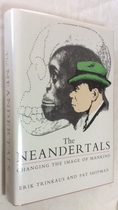 Neanderthals, The....changing the image of mankind