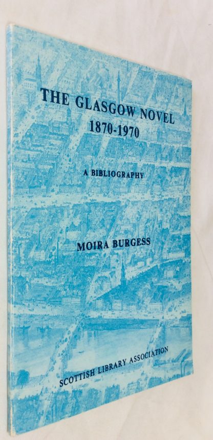 The Glasgow Novel 1870-1970: A Bibliography