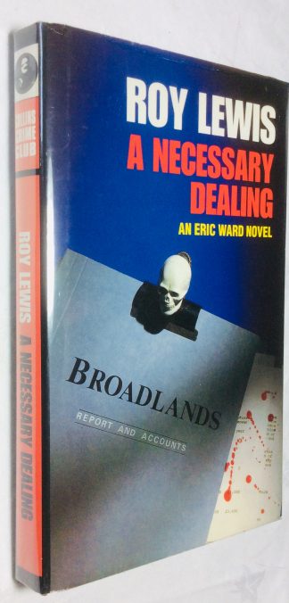 A Necessary Dealing