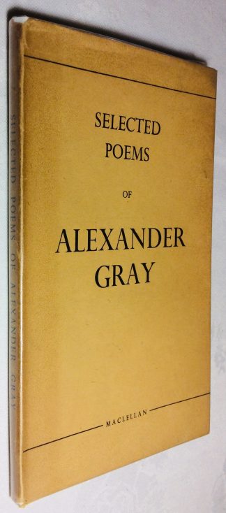Selected Poems of Alexander Gray