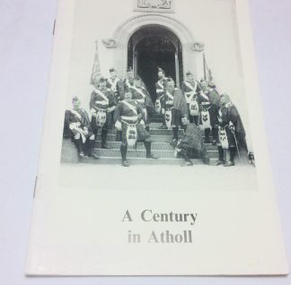 A Century in Atholl