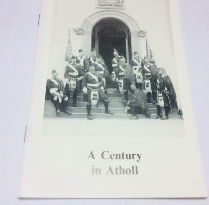A Century in Atholl