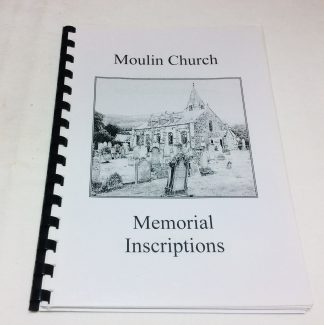 Moulin Church: Monumental Inscriptions