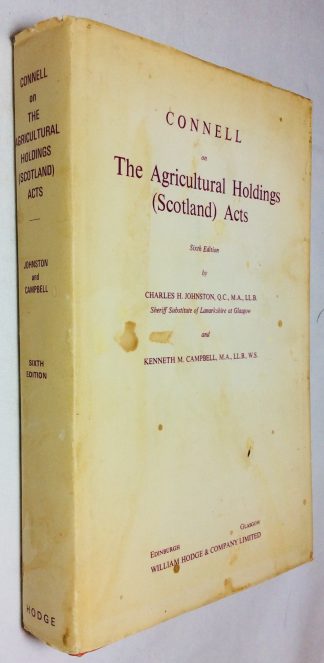 Connell on The Agricultural Holdings (Scotland) Acts