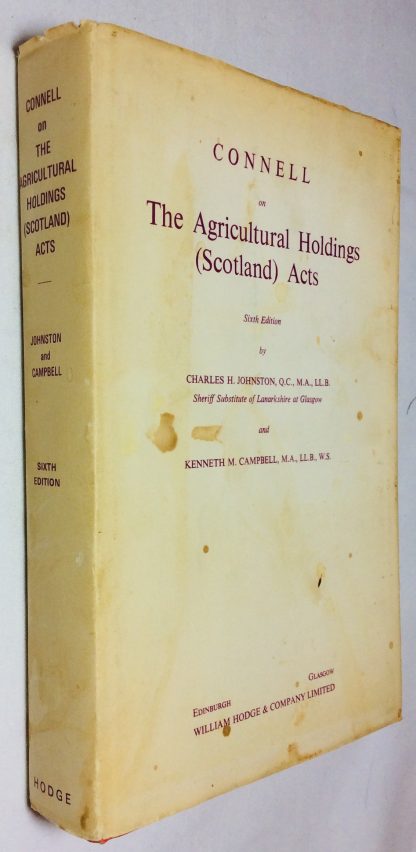 Connell on The Agricultural Holdings (Scotland) Acts