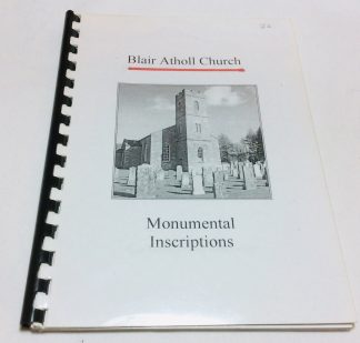 Blair Atholl Church: Monumental Inscriptions