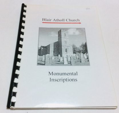 Blair Atholl Church: Monumental Inscriptions