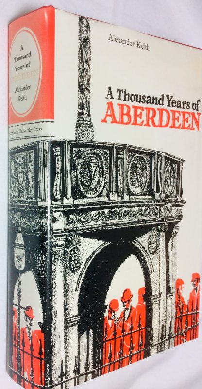 A Thousand Years of Aberdeen