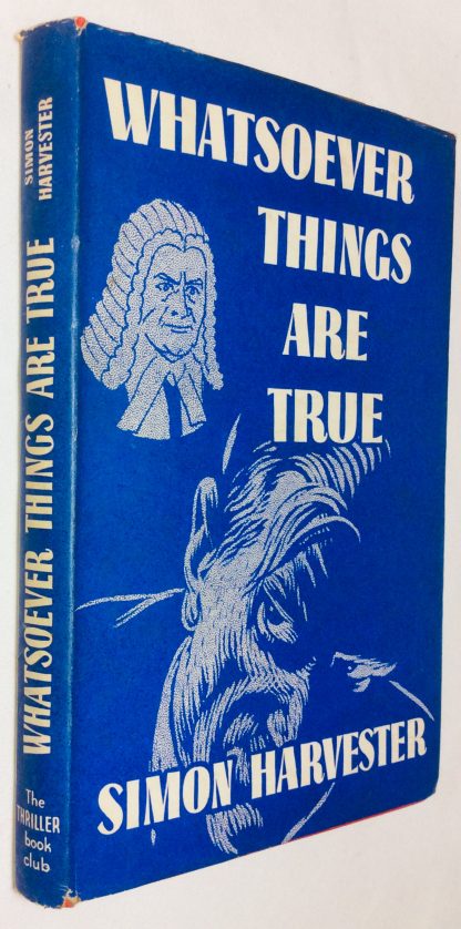 Whatsoever Things are True