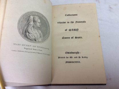 Collections Relative to the Funerals of Mary Queen of Scots - Image 3