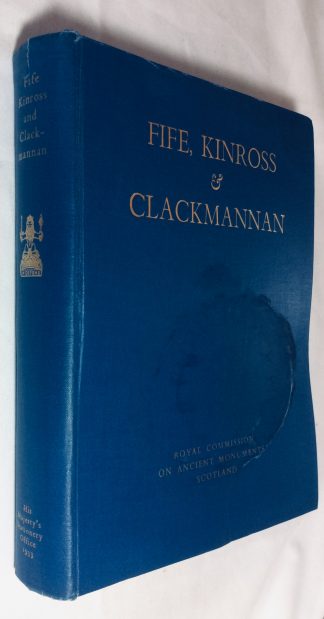 11th Report with Inventory of Monuments and Constructions in the Counties of Fife, Kinross and Clackmannan