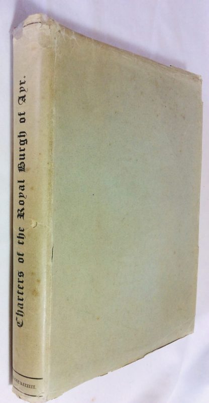 Charters of the Royal Burgh of Ayr - Image 4