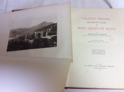 Palaces, Prisons and Resting Places of Mary Queen of Scots - Image 2