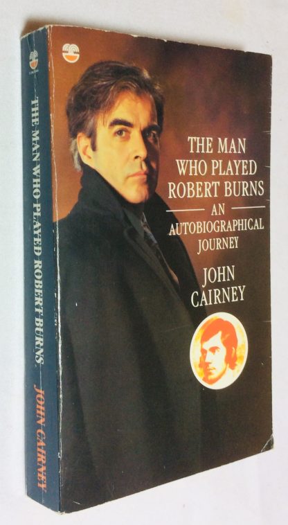 The Man Who Played Robert Burns: An Autobiographical Journey