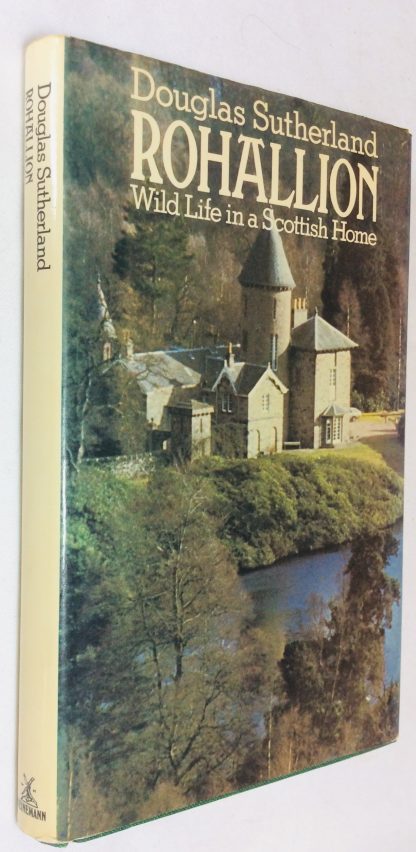 Rohallion: Wild Life in a Scottish Home