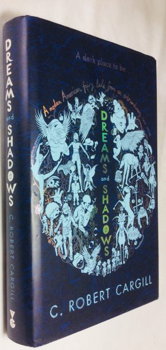 Dreams and Shadows