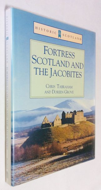 Fortress Scotland and the Jacobites