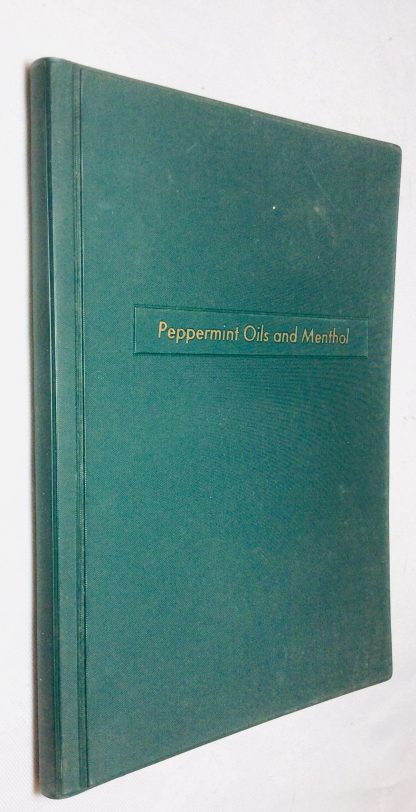 Peppermint Oils and Menthol