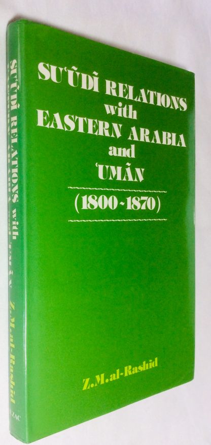 Su udi Relations with Eastern Arabia and Uman (1800-1871)