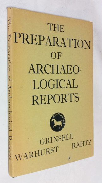 The Preparation of Archaeological Reports