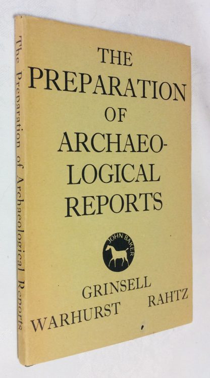 The Preparation of Archaeological Reports