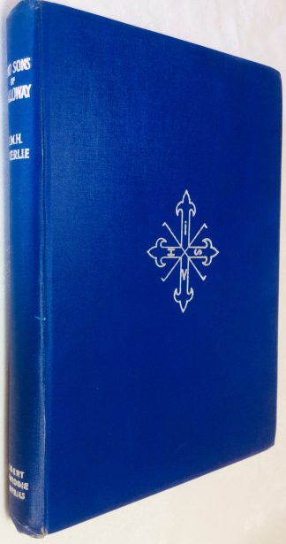 Two Sons of Galloway: Robert M'Kerlie 1778-1855 with his Reminiscences and Journal & Peter M'Kerlie 1817-1900