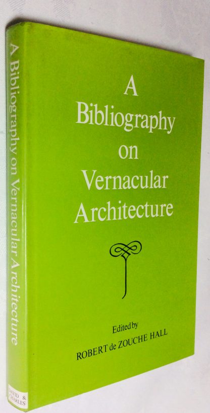 A Bibliography on Vernacular Architecture