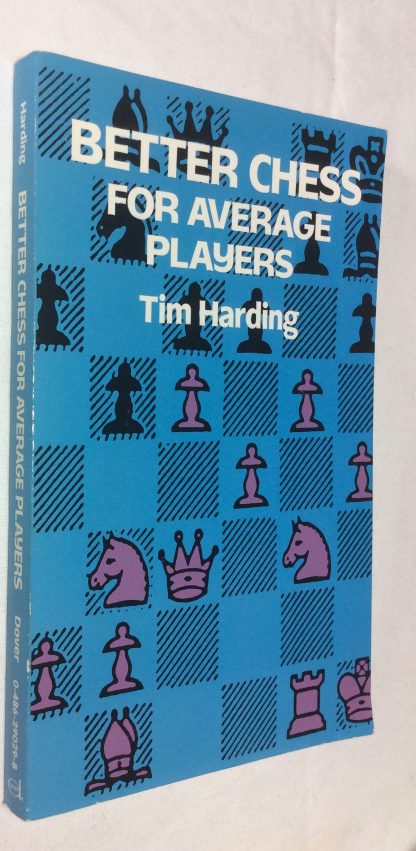 Better Chess for Average Players