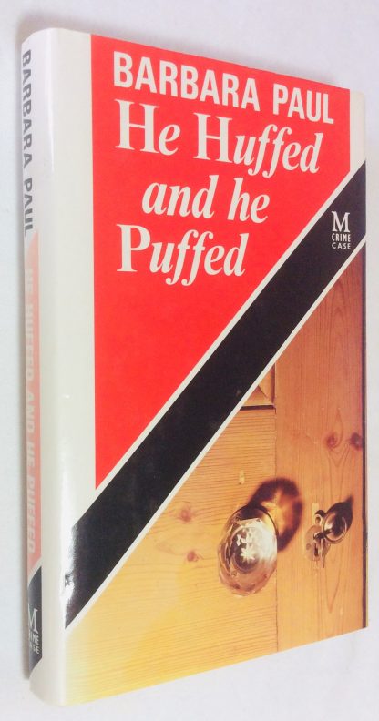He Huffed and He Puffed