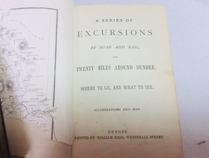 A Series of Excursions by Road and Rail, for Twenty Miles Around Dundee. Where To Go, and What To See - Image 2