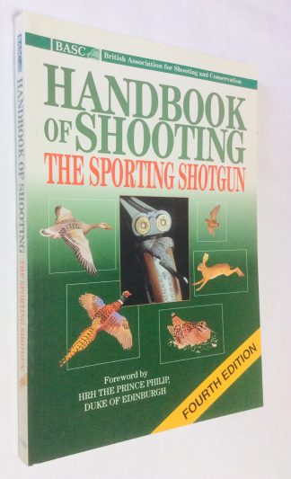 BASC Handbook of Shooting: The Sporting Shotgun