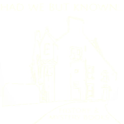 Had We But Known – Scottish Book Store