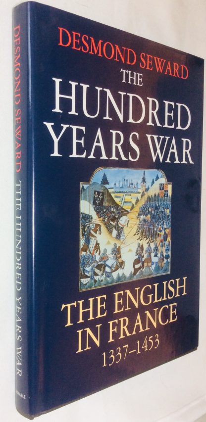 The Hundred Years War: The English in France 1337-1453