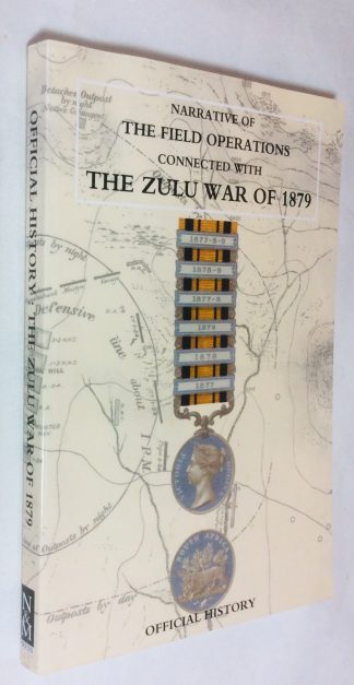 Narrative of the Field Operations Connected With the Zulu War of 1879