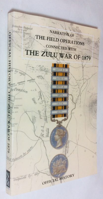 Narrative of the Field Operations Connected With the Zulu War of 1879