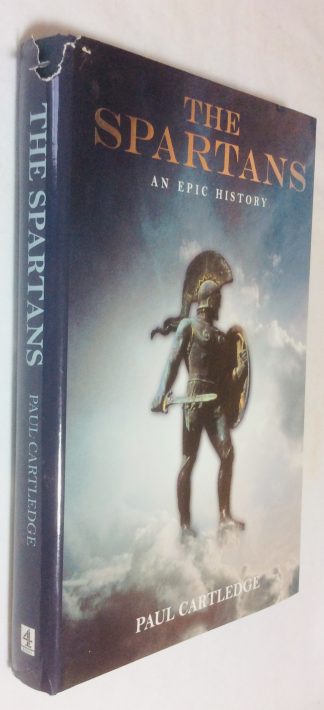 The Spartans: An Epic History