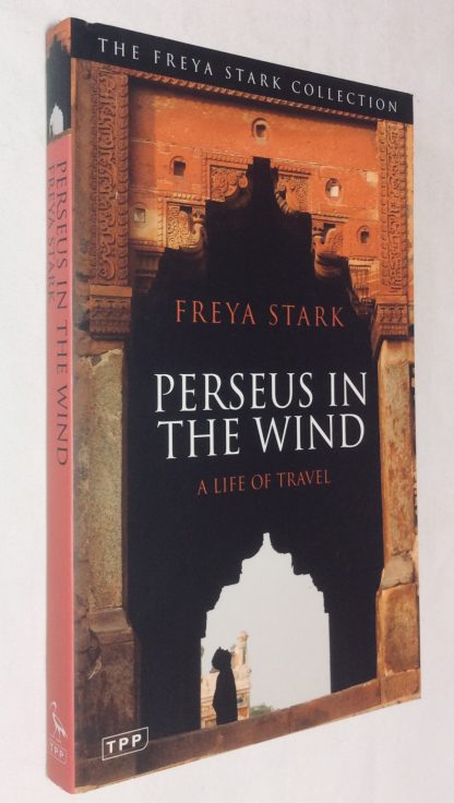 Perseus in the Wind A Life of Travel