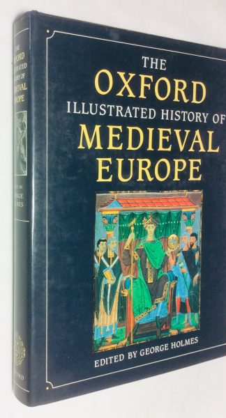 The Oxford Illustrated Medieval History of Europe