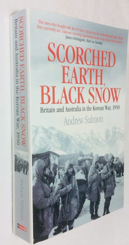 Scorched Earth, Black Snow.
