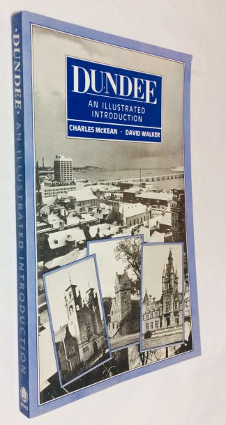 Dundee: An Illustrated Introduction