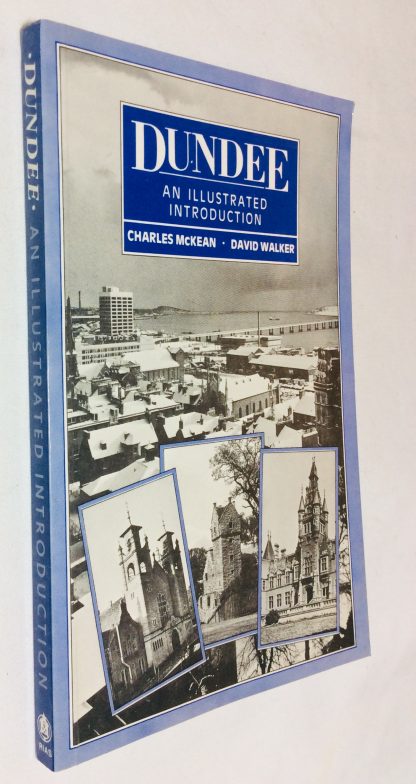 Dundee: An Illustrated Introduction