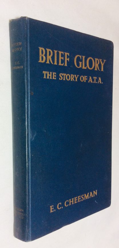Brief Glory: The Story of A.T.A.